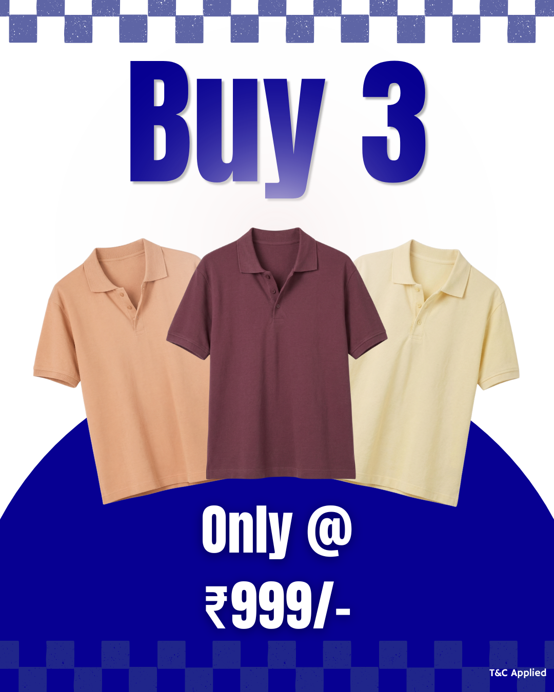 Buy 3 Polo T-shirts  @999